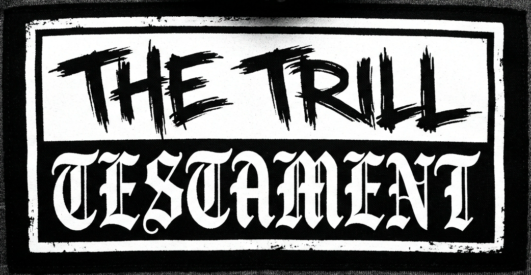 The Trill Testament Logo